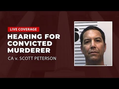 Watch Live: Hearing for Convicted Murderer Scott Peterson thumbnail