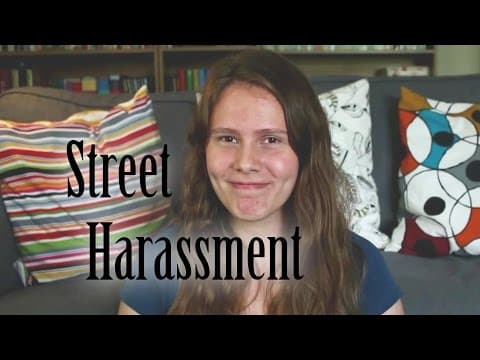 Street Harassment: My Experiences thumbnail