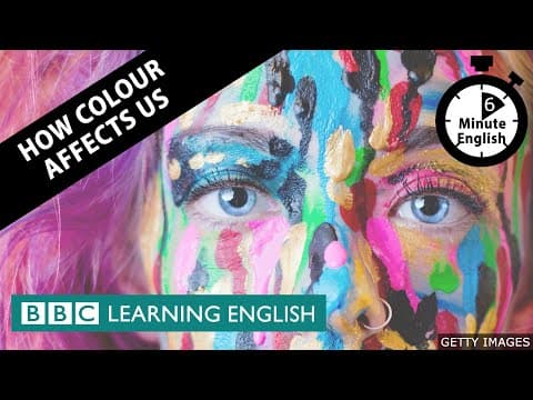 How colour affects us - 6 Minute English thumbnail