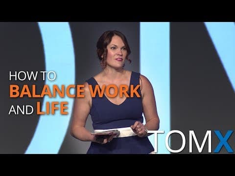 How to Balance Work and Life to Prevent Burnout | Becky Barrick | TomX 2016 thumbnail