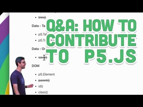 Q&A #3: How to contribute to p5.js thumbnail