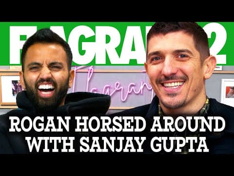 Rogan Horsed Around with Sanjay Gupta | Flagrant 2 with Andrew Schulz and Akaash Singh thumbnail
