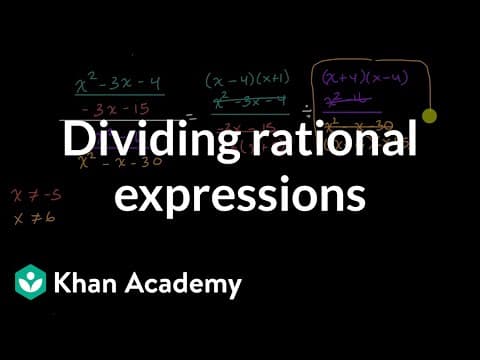 Dividing rational expressions | Precalculus | Khan Academy thumbnail