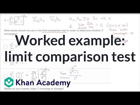 Worked example: limit comparison test | Series | AP Calculus BC | Khan Academy thumbnail