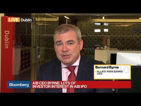 AIB's Byrne Says Market Is in a Sweet Spot for Banks thumbnail