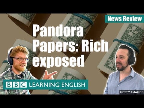 Pandora Papers: Rich exposed: BBC News Review thumbnail