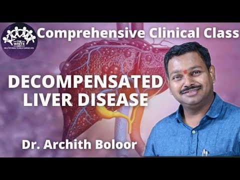 DECOMPENSATED LIVER DISEASE clinical case presentation thumbnail