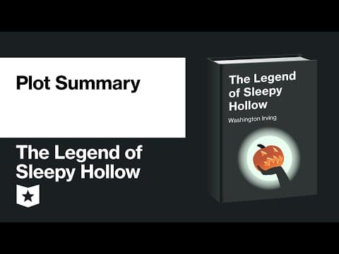 The Legend of Sleepy Hollow by Washington Irving | Plot Summary thumbnail