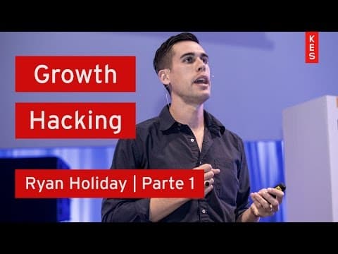 [KES] Growth Hacking: As Novas Tendências do Marketing - Ryan Holiday thumbnail