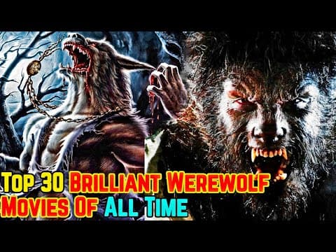 What Are the Best Werewolf Movies to Watch? thumbnail