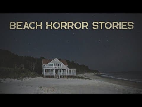 3 Disturbing TRUE Beach Horror Stories thumbnail