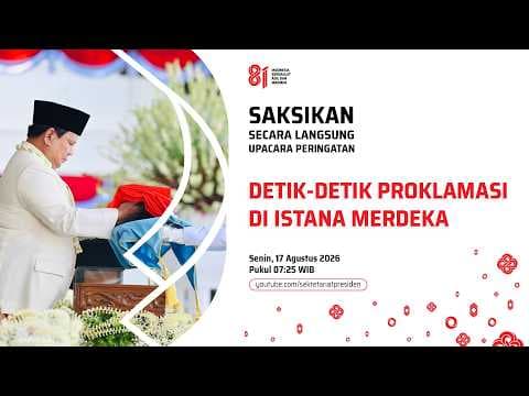Bagaimana Upacara Proklamasi di Istana Merdeka? thumbnail