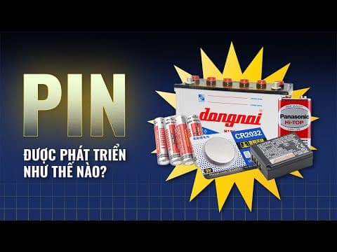 Lịch sử của PIN - Trái tim của thiết bị số và thách thức trong thế kỷ 21 | Baram01 | Thế Giới thumbnail