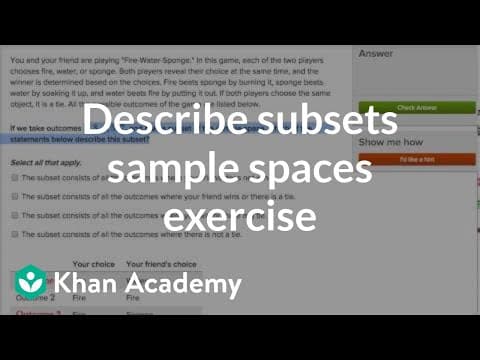 Describing subsets of sample spaces exercise | Probability and Statistics | Khan Academy thumbnail