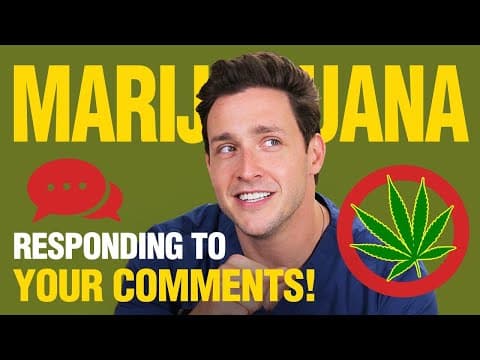 My Thoughts On Marijuana | Responding to Your Comments! | Doctor Mike thumbnail