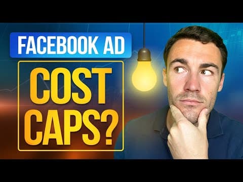 Should You Use Cost Caps in Facebook Ads? thumbnail