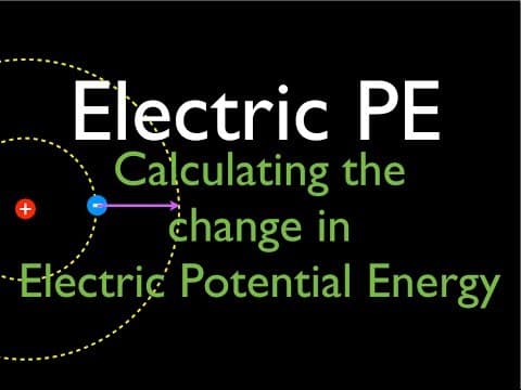 Point Charges (4 of 10) Change in Electric Potential Energy thumbnail