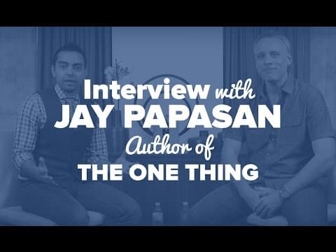 Interview with Jay Papasan, Author of The One Thing – SPI TV, Ep. 39 thumbnail