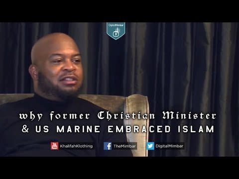Why Former Christian Minister & US Marine Embraced Islam thumbnail