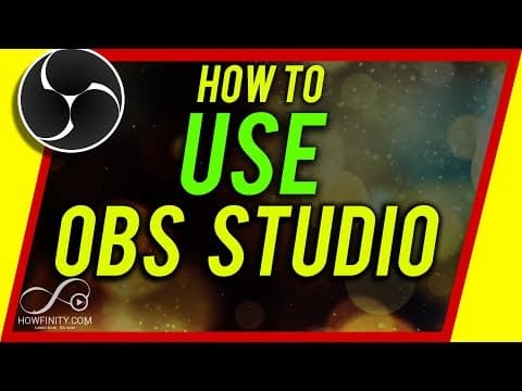How to Use OBS Studio - Complete Tutorial For Beginners thumbnail