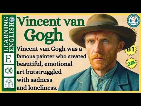 Improve your English  ⭐  Very Interesting Story - Level 3 - Vincent van Gogh | WooEnglish thumbnail