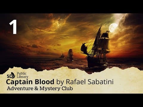 Captain Blood by Rafeal Sabatini | Day 1 | Chapters 1-2 thumbnail