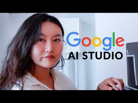 How to Use Google AI Studio for Maximum Productivity thumbnail