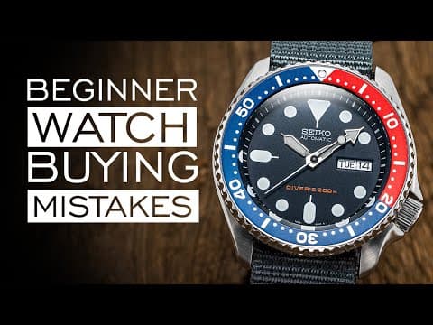 Six Beginner Watch Buying Mistakes (And How to Avoid Them) thumbnail