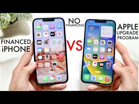 Buying iPhone Vs Financed iPhone Vs iPhone Upgrade Program! (Which Should You Choose?) thumbnail