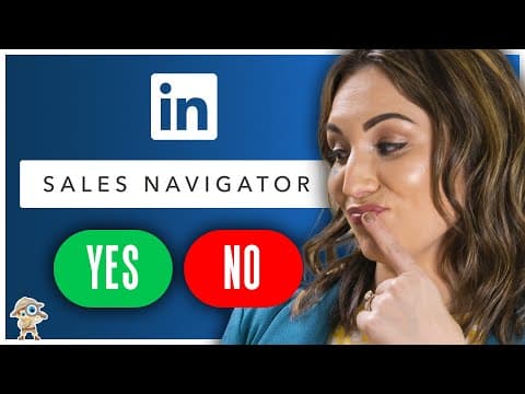 Is LinkedIn Sales Navigator Right For You? thumbnail