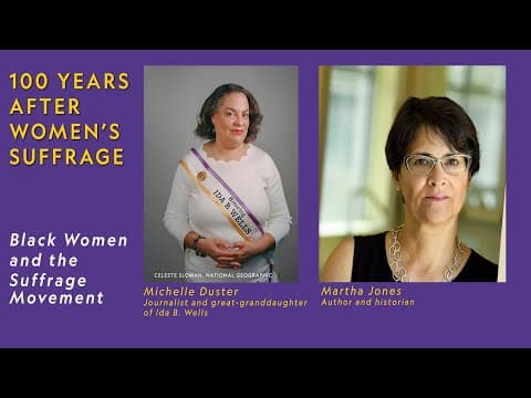 Black Women and the Suffrage Movement | 100 Years After Women's Suffrage thumbnail