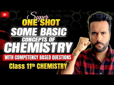 Class 11th Chemistry | Some basic concepts of chemistry | Super One Shot with Questions by Ashu sir thumbnail