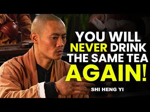 The Deep Meaning Of Tea With A Shaolin Master | Shi Heng Yi thumbnail