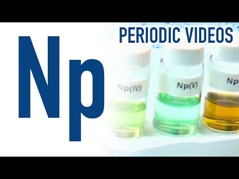 Neptunium - Periodic Table of Videos thumbnail