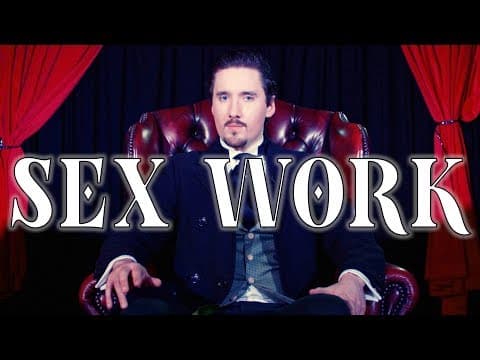Sex Work | Philosophy Tube thumbnail