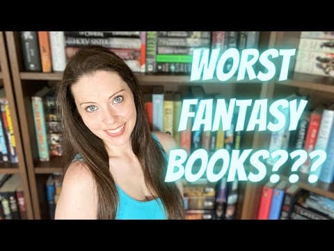 5 OF MY LEAST FAVORITE FANTASY BOOKS!!! thumbnail