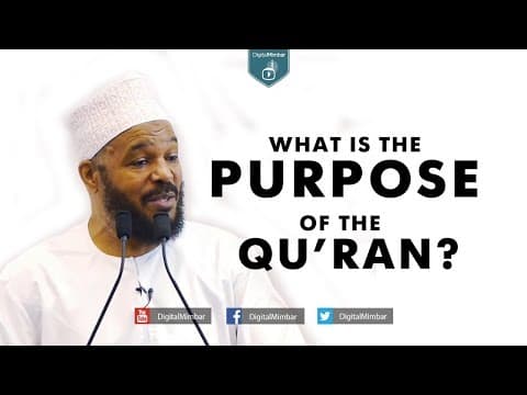 What is the PURPOSE of the Qur'an? - Dr Bilal Philips thumbnail