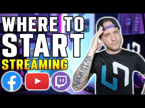 Where To Start Streaming As A New Streamer... YouTube, Twitch, Facebook Gaming? thumbnail