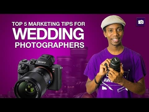 Top 5 Marketing Tips for Wedding Photographers thumbnail