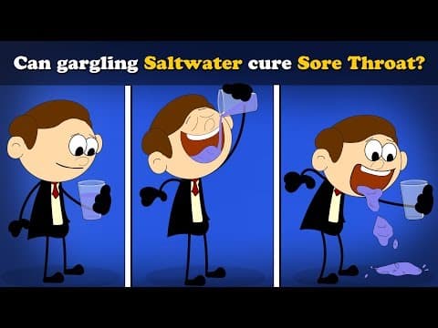 Can gargling Saltwater cure Sore Throat? + more videos | #aumsum #kids #science #education #children thumbnail
