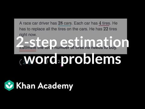 2 step estimation word problems thumbnail