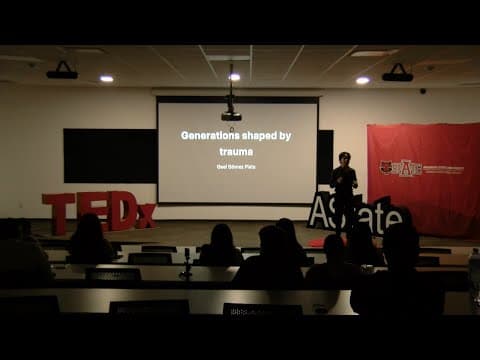 Generations shaped by trauma | Gael Gómez Plata | TEDxASUCQ thumbnail