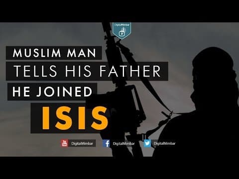 Muslim Man tells his father he joined ISIS thumbnail