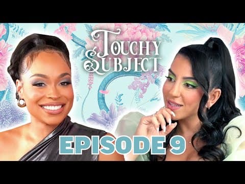 Heather Sanders on Building Her Empire, Raising Her Family and the Young Money Tour -Touchy Sub Ep 9 thumbnail
