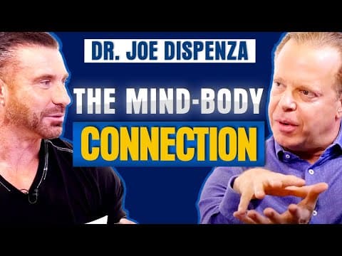 Dr. Joe Dispenza - The Mind-Body Connection thumbnail