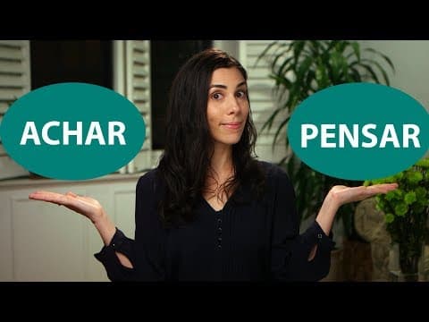 Learn how to express your opinion in Portuguese: "achar" or "pensar"? - Speaking Brazilian thumbnail