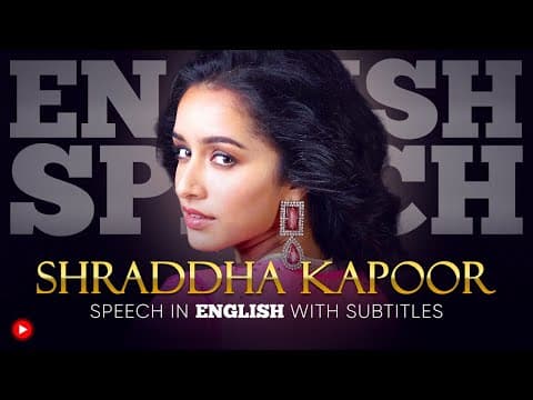 ENGLISH SPEECH | SHRADDHA KAPOOR: You're Beautiful (English Subtitles) thumbnail