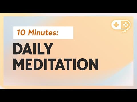 10 Minute Daily Meditation thumbnail