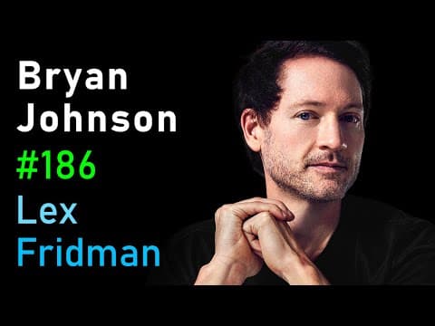 Bryan Johnson: Kernel Brain-Computer Interfaces | Lex Fridman Podcast #186 thumbnail
