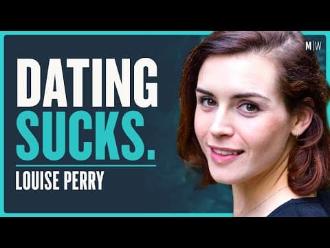 The Dark Side Of Casual Relationships - Louise Perry | Modern Wisdom Podcast 492 thumbnail